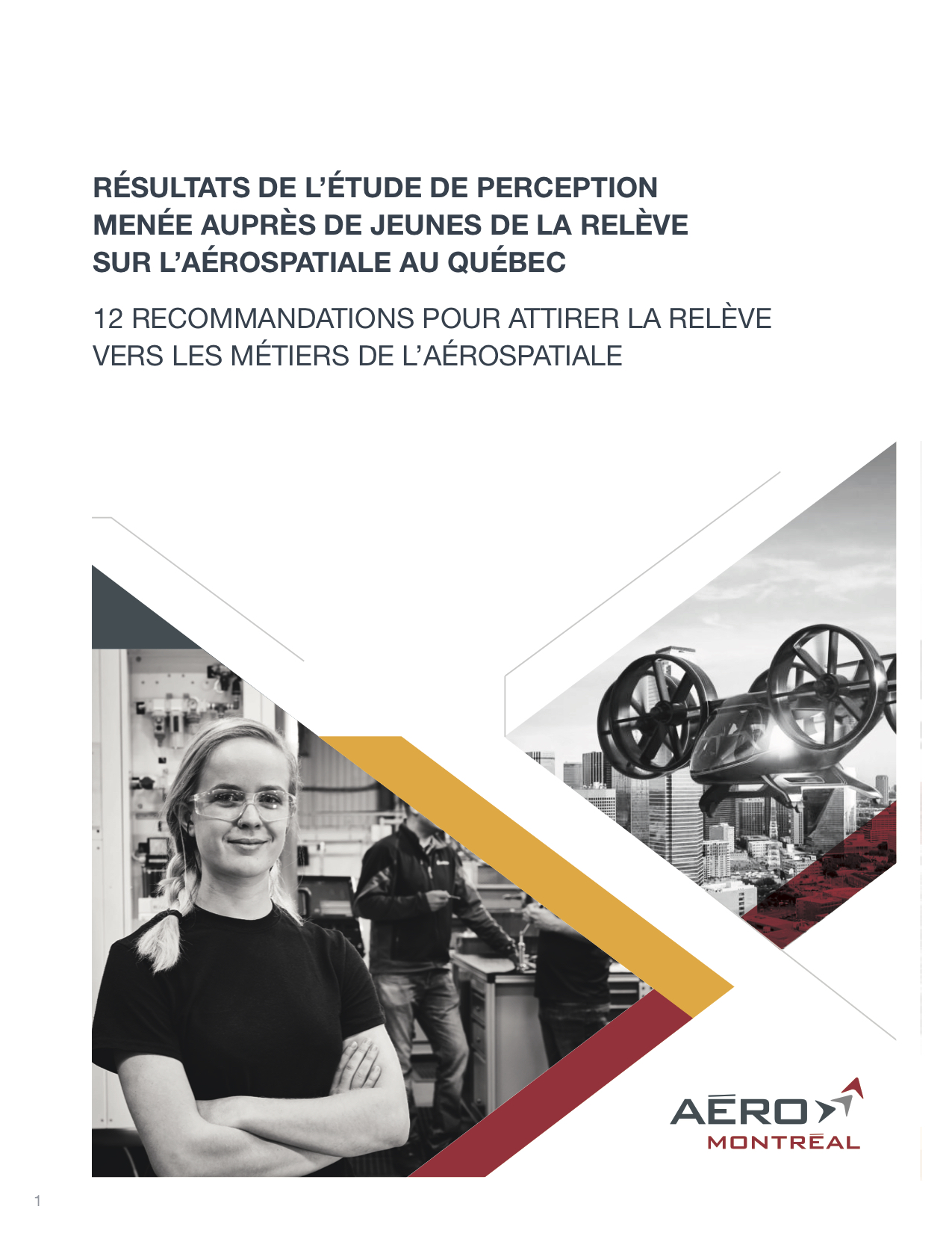 Résultats de l’Étude de perception menée auprès de jeunes de la relève sur l’aérospatiale au Québec
